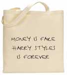 Torba bawełniana - Money is fake Harry Styles is forever