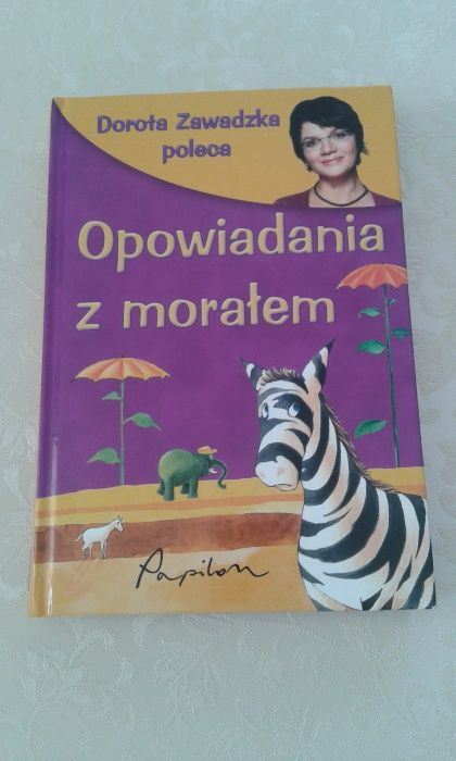 opowiadania z morałem Papilon