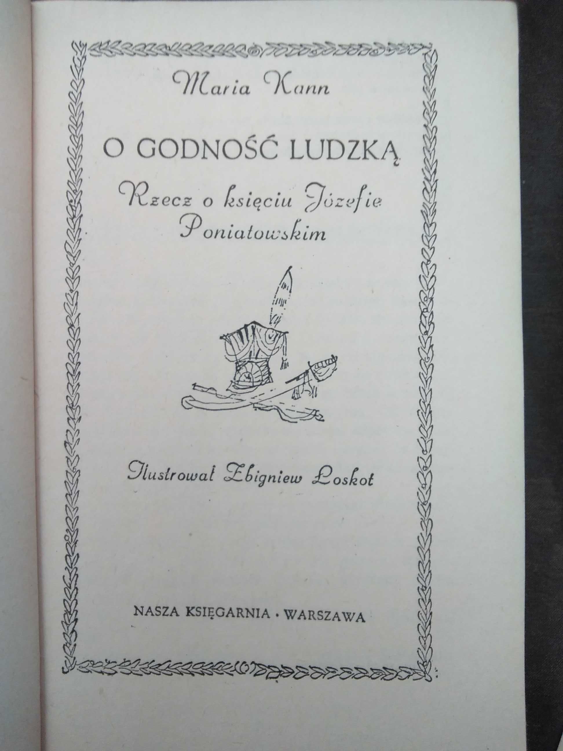 O godność ludzką Maria Kann Wyd.I 1981