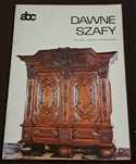 Dawne szafy. J. Gostwicka.
