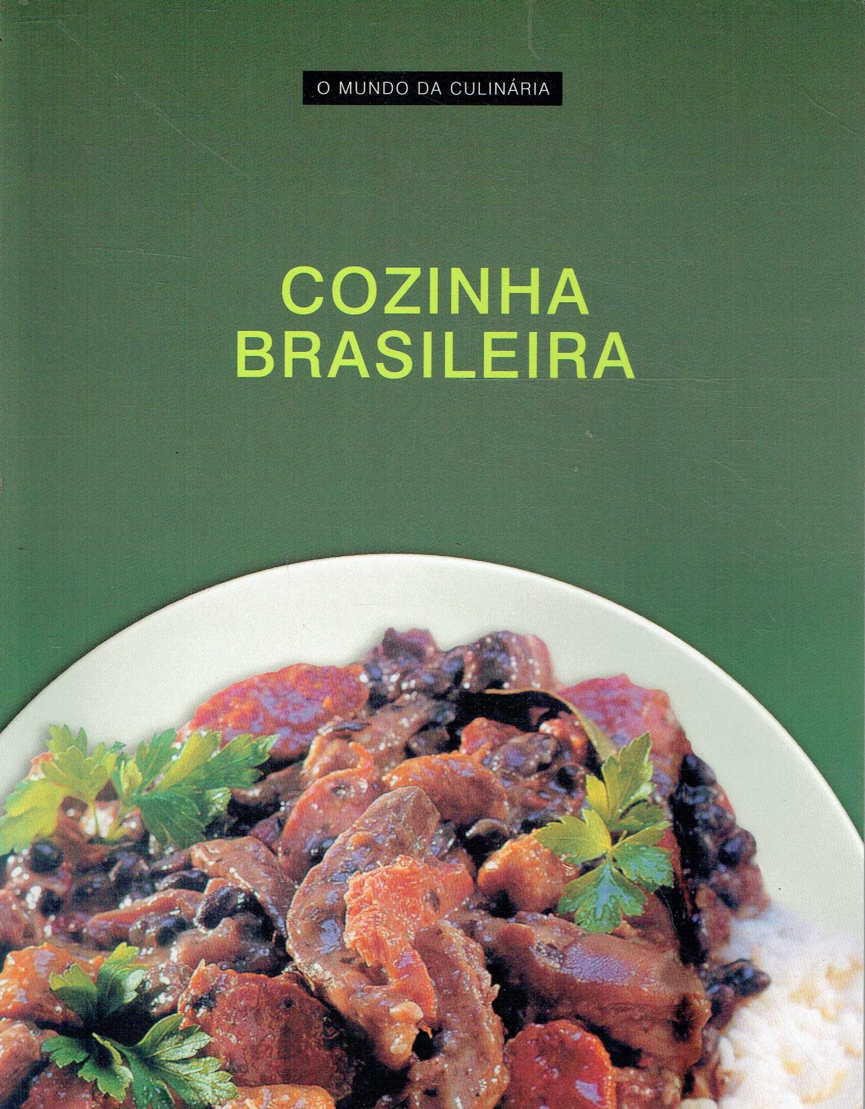 7465

Cozinha Brasileira
O Mundo Da Culinária