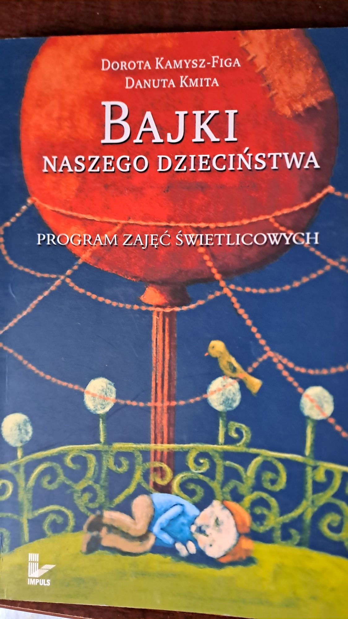 Bajki naszego dzieciństwa. Program zajęć świetlicowych.