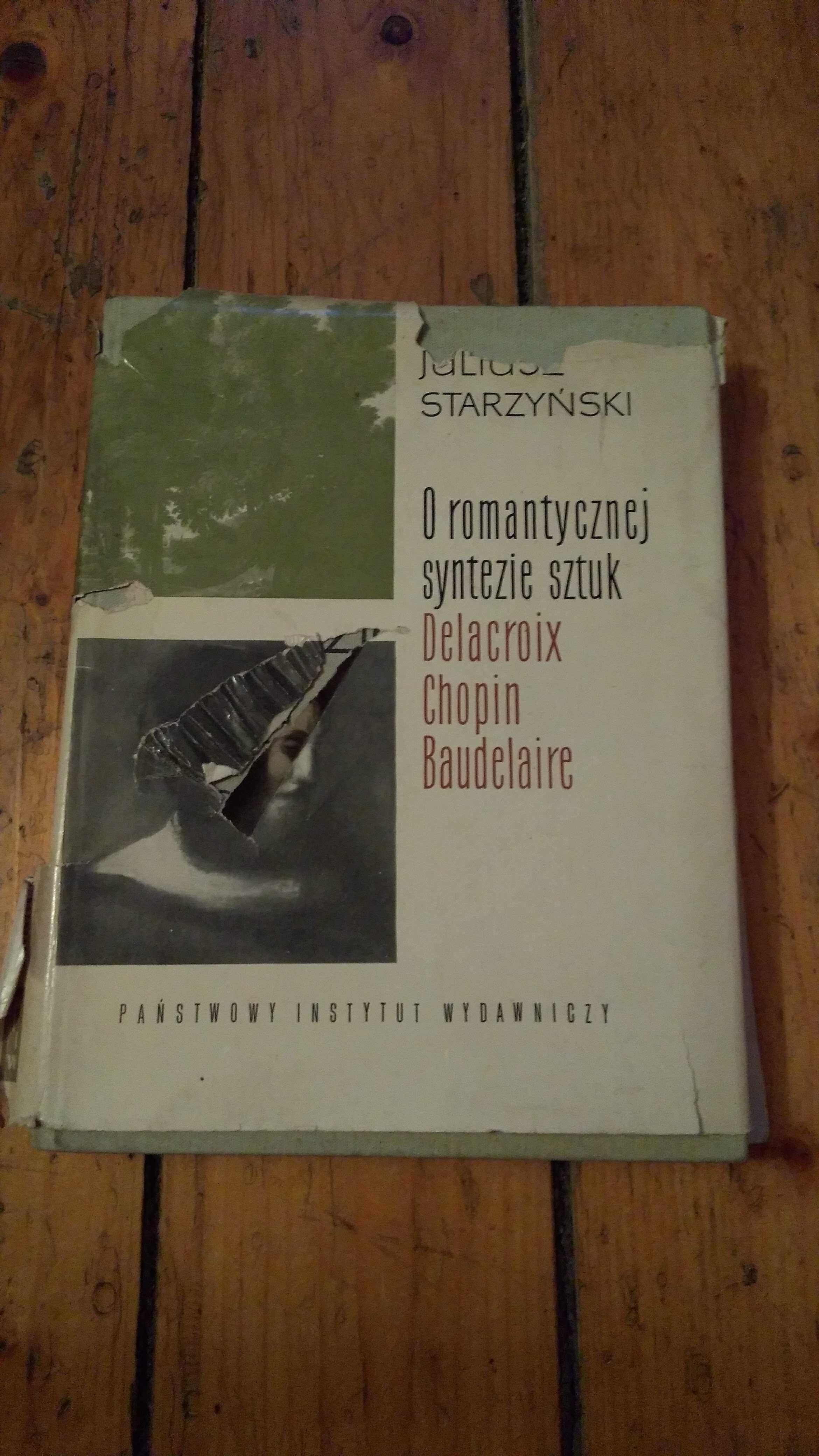 "O romantycznej syntezie sztuk" J. Starzyński 1965r.