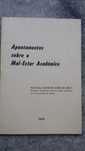 Livro folheto separata "Apontamentos sobre o mal estar académico" 1965
