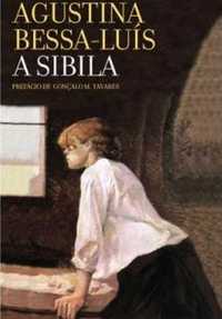 "A Sibila" Agustina Bessa-Luís