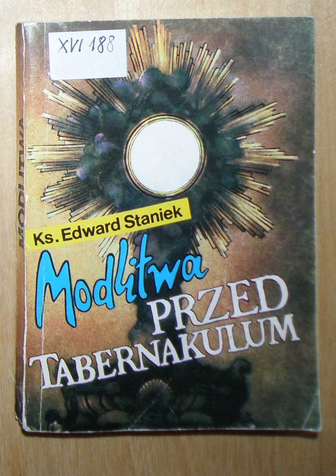 Edward Staniek - Modlitwa przed tabernakulum