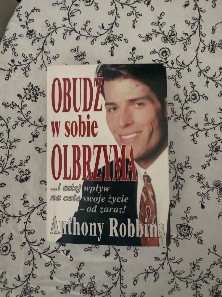 Obudź w sobie olbrzyma - anthony robbins