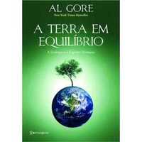 A Terra em Equilíbrio  Al Gore