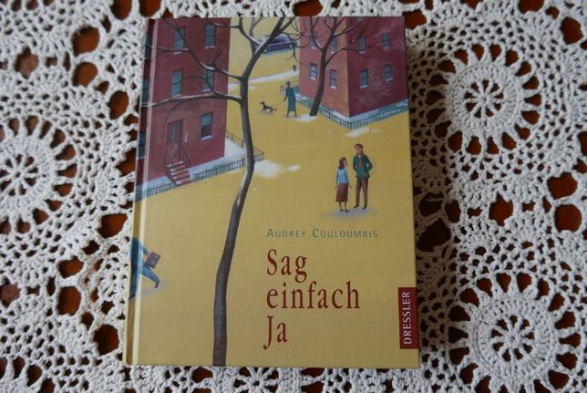 "Sag einfach ja" - Audrey Couloumbis książeczka po niemiecku dla dziec