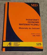 Podstawy ekonomii matematycznej. Emil Panek.