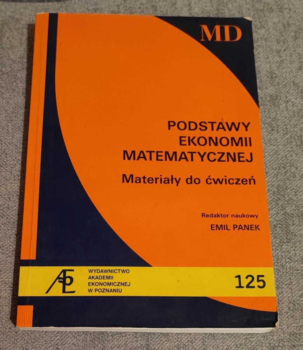 Podstawy ekonomii matematycznej. Emil Panek.