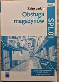 Zbiór zadań. Obsługa magazynów. Kwalifikacja SPL.01. Część 1