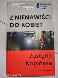 Z nienawiści do kobiet. Justyna Kopińska