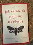 Jak człowiek staje sie morderca- JAK NOWA
