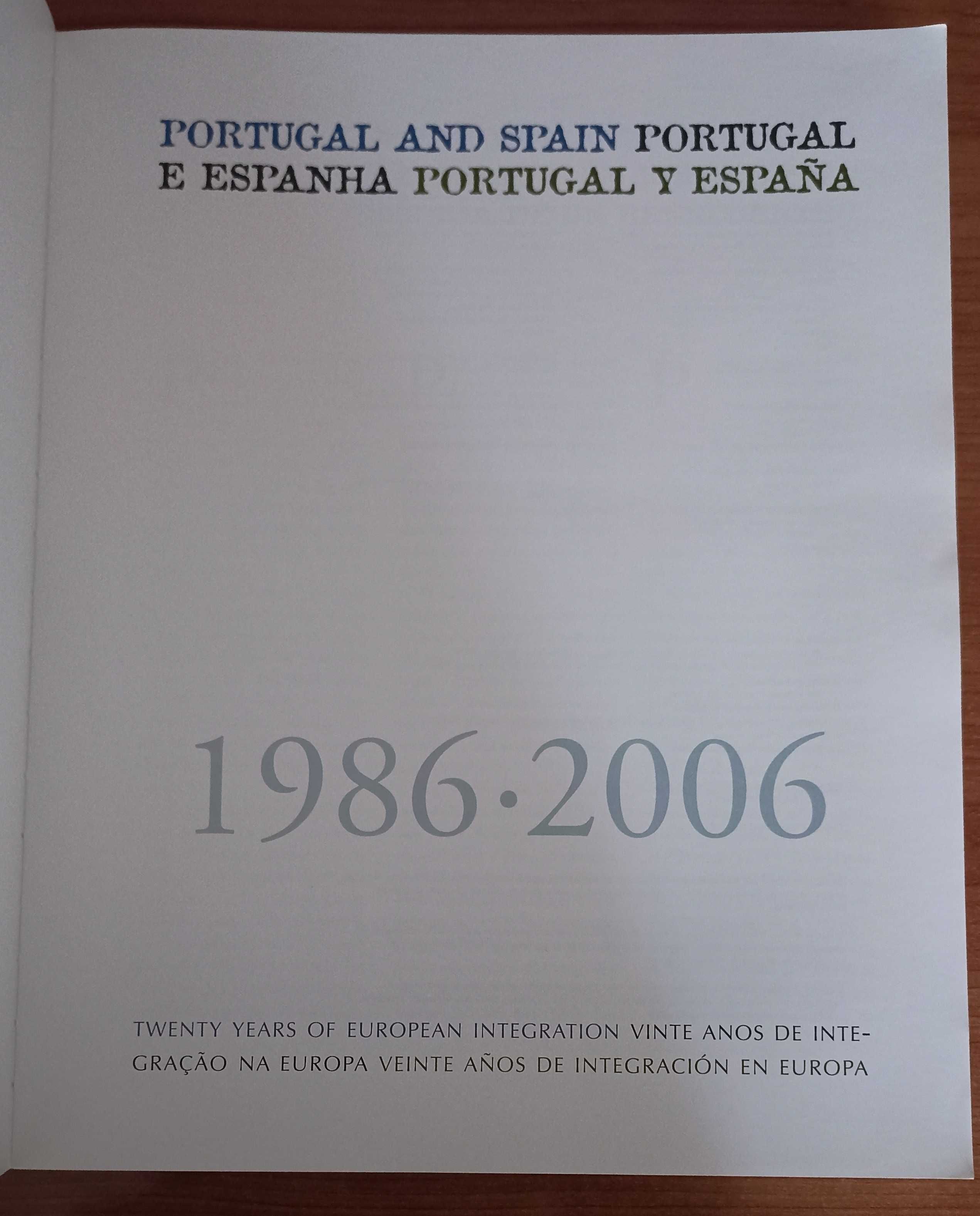 Portugal e Espanha 1986 a 2006: 20 anos de integração na Europa