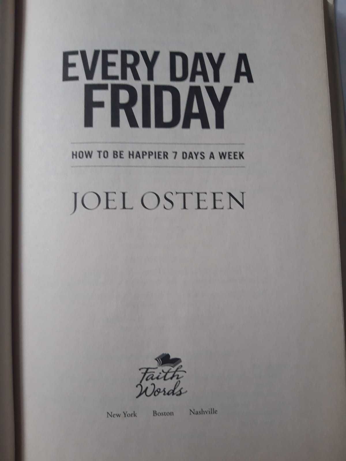 Joel Osteen Every Day a Friday