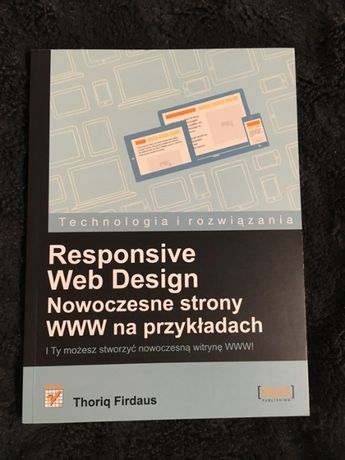 Responsive Web Design. Nowoczesne strony na przykładach