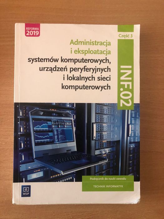 Sprzedam Podręcznik Administracja eksploatacja systemów komputerowych