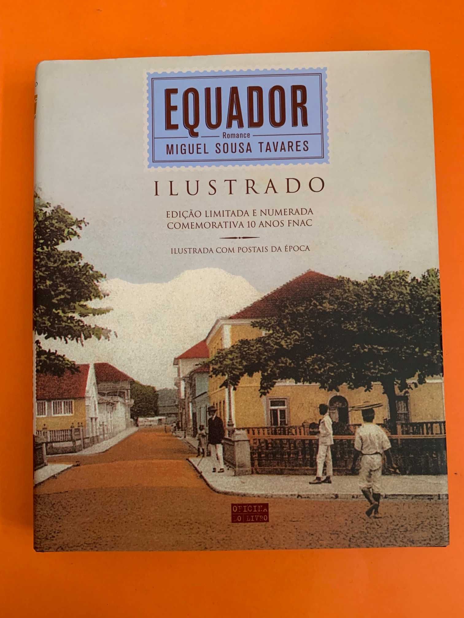 Equador: Ilustrado - Miguel Sousa Tavares