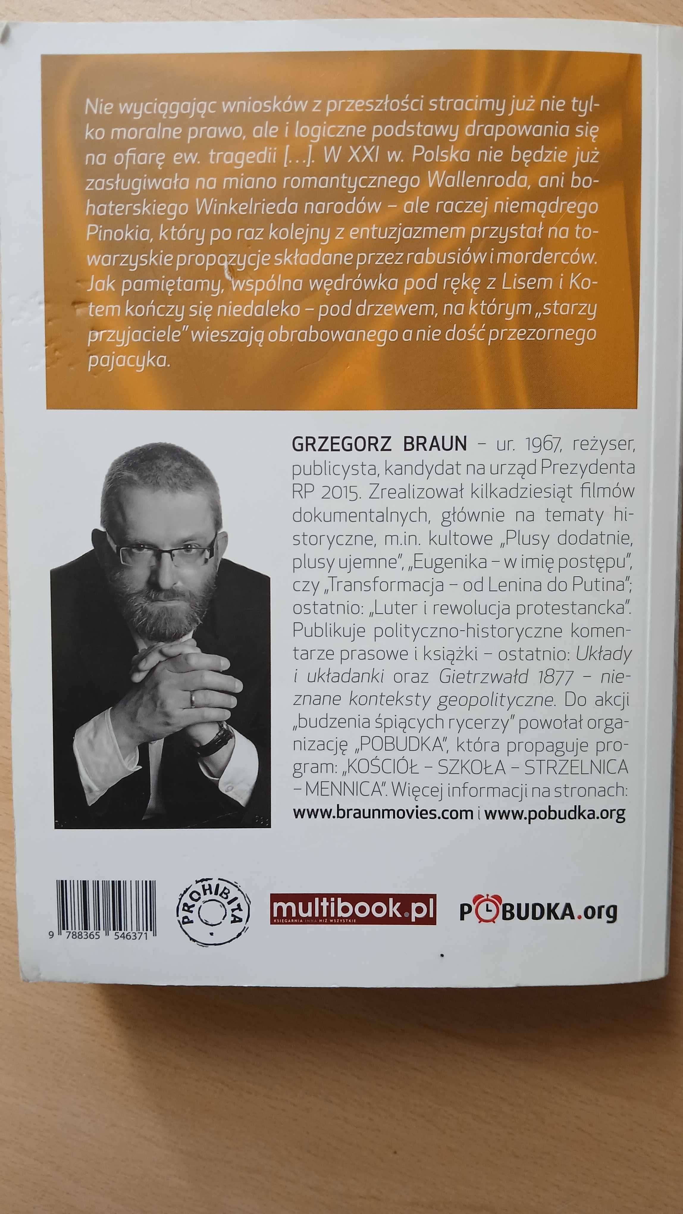 Remanenty Historyczne Grzegorz Braun