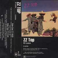 ZZ Top ‎– El Loco [Cassete Album 1981]
