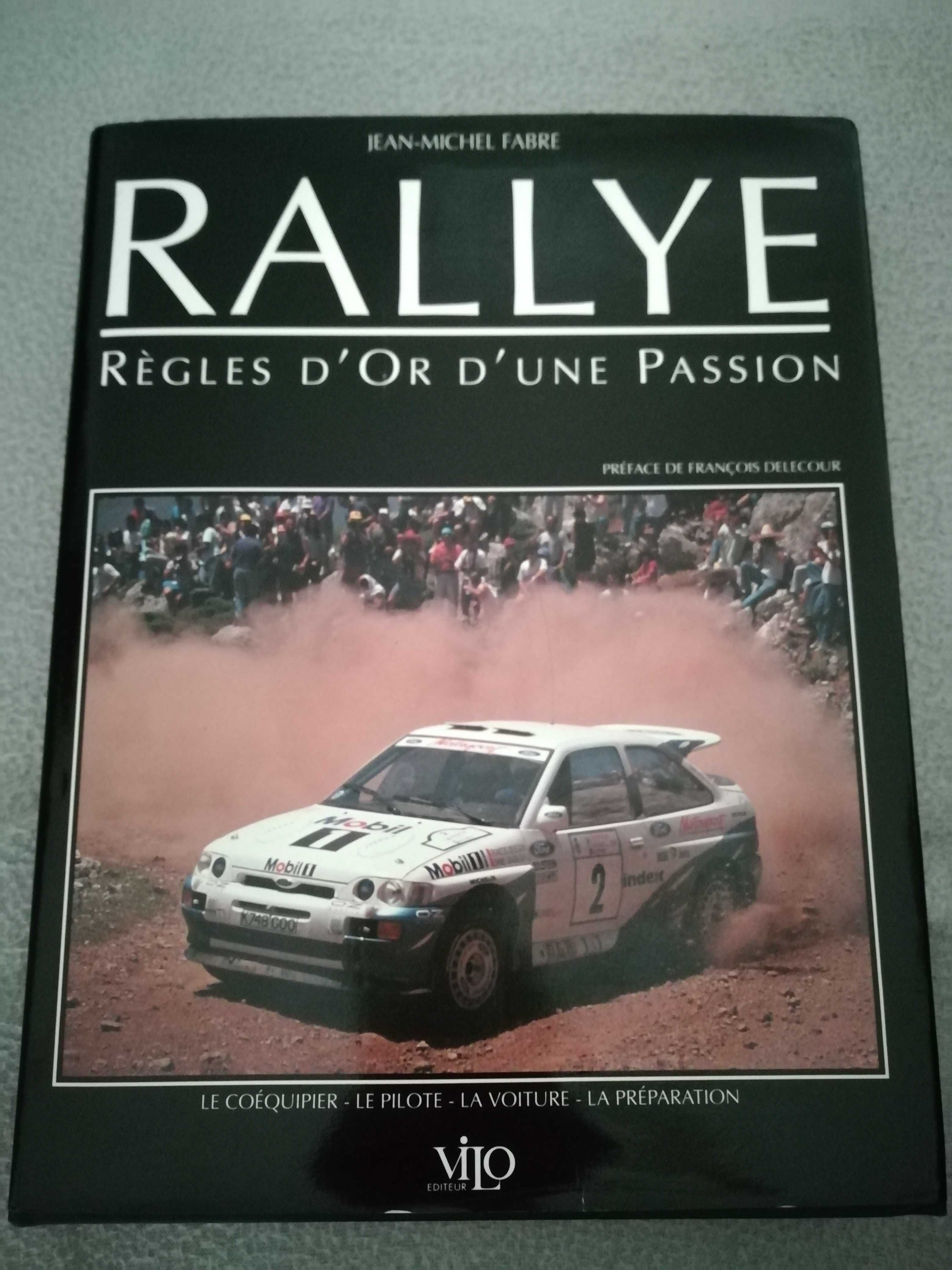 Livro Rallye Regles D'or une Passion