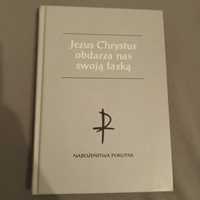 Jezus Chrystus obdarza nas swoją łaską / Nabożeństwa Pokutne