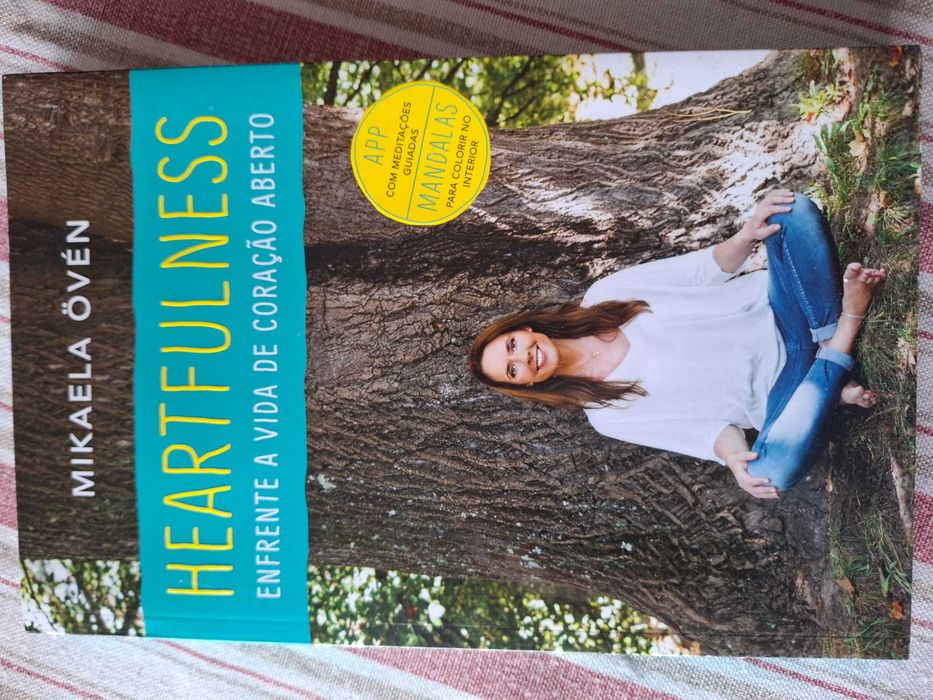 Heartfulness - Enfrente a vida de coração aberto, de Mikaela Övén