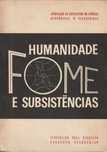 Humanidade Fome e Subsistências