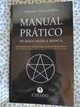 Manual Prático de Magia Negra e Branca