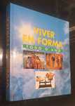 Viver em forma todo ano livro