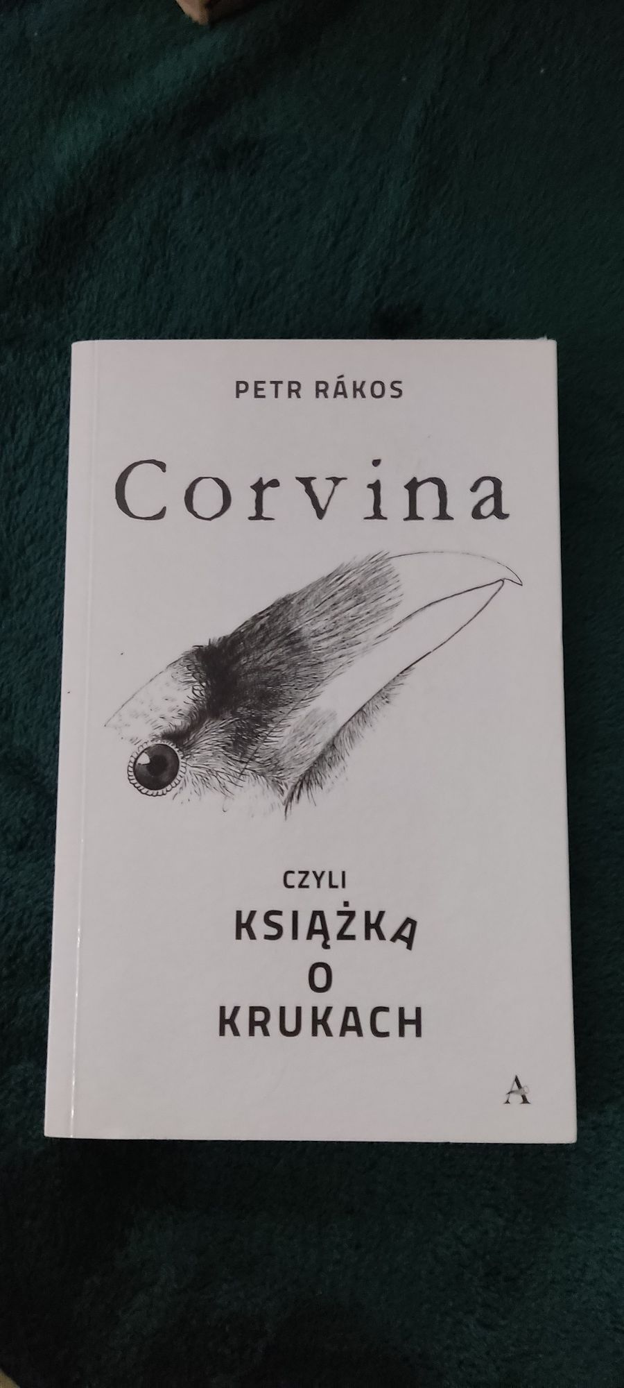 Corvina czyli książka o krukach Petr Rakos