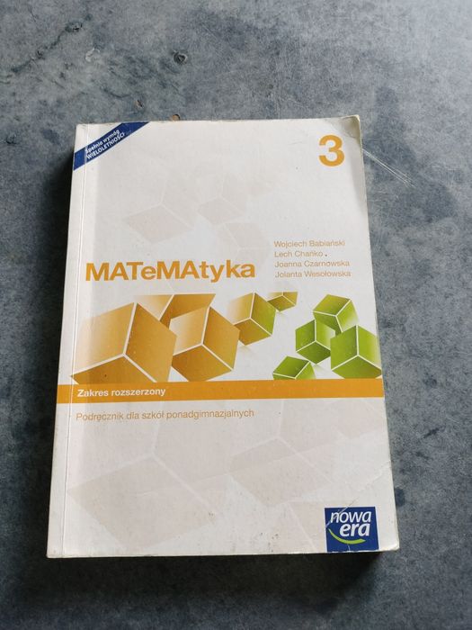 Matematyka 3 - zakres rozszerzony dla szkół ponadgimnazjalnych