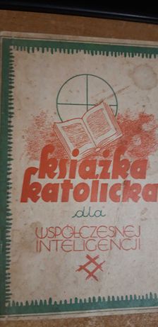 Książka katol. dla współ. inteligencji -Ks. Św. Wojciecha1937