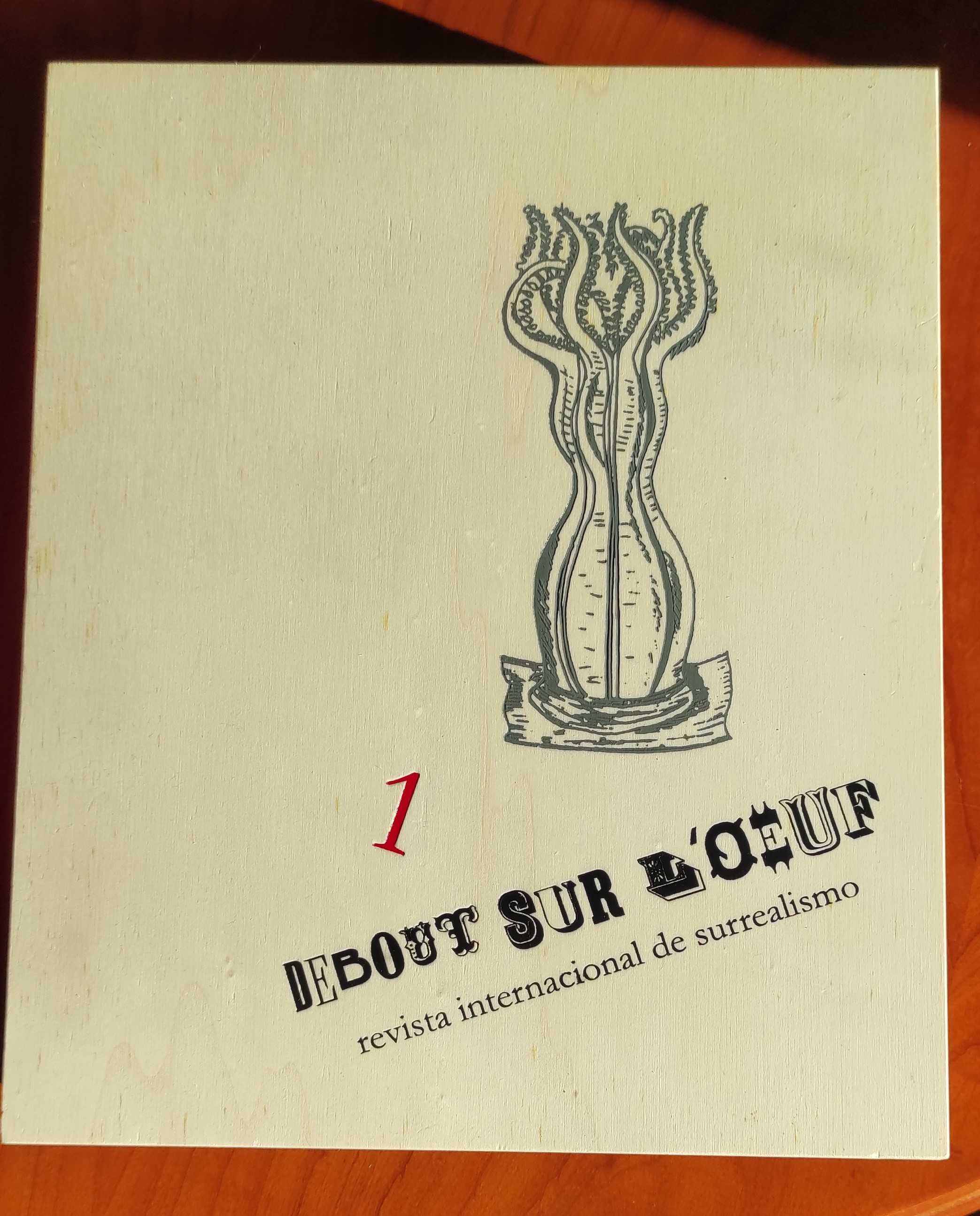 Debout Sur L'Oeuf. Revista Internacional de Surrealismo
