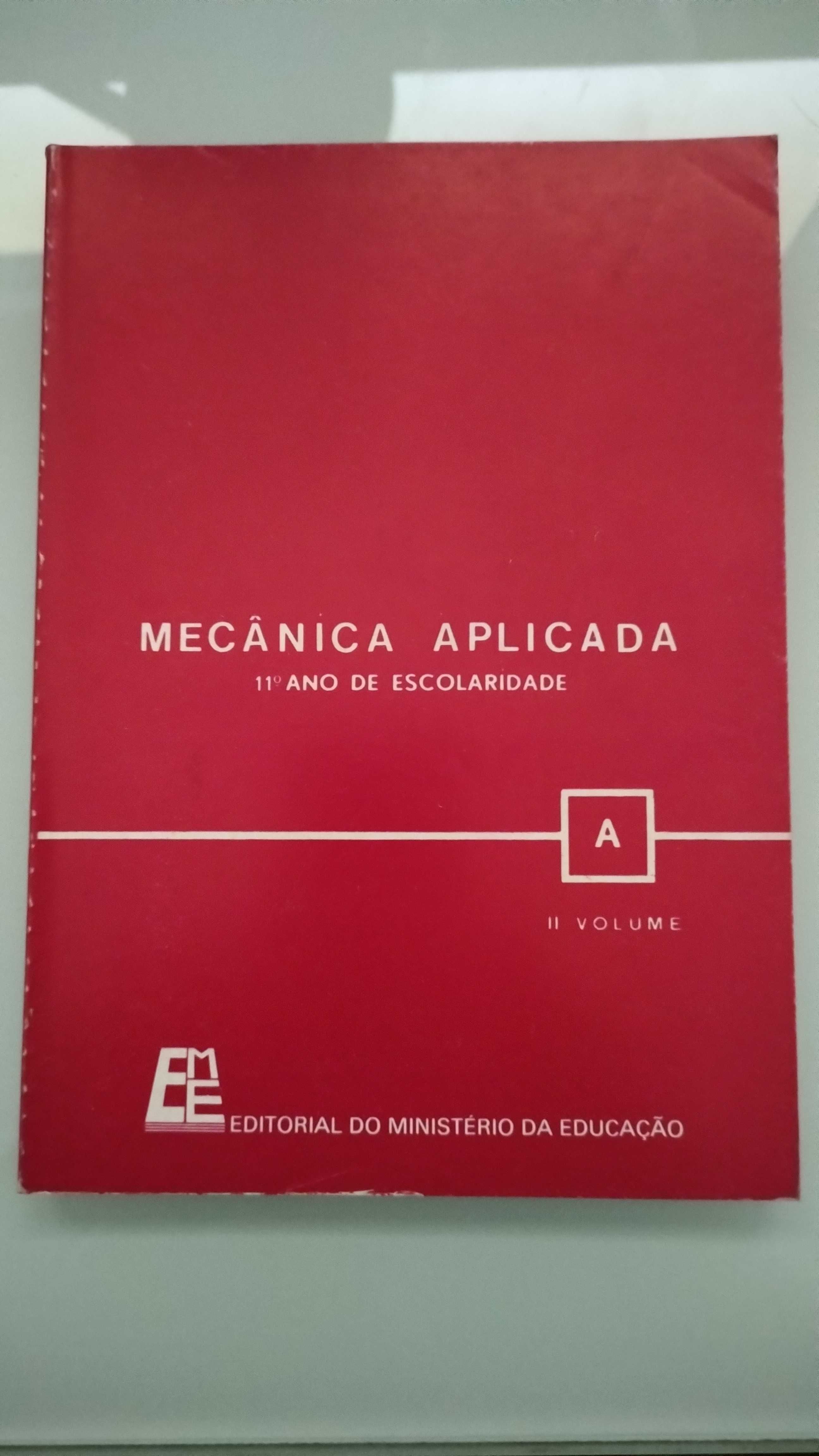 Mecânica Aplicada 11° Ano - 2 Volumes