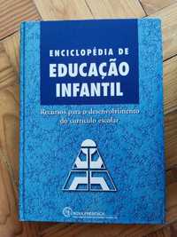 Enciclopédia de educação infantil : recursos para o desenvolvimento