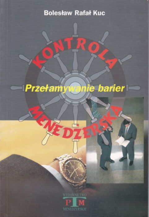 Bolesław Kuc - Kontrola menedżerska.