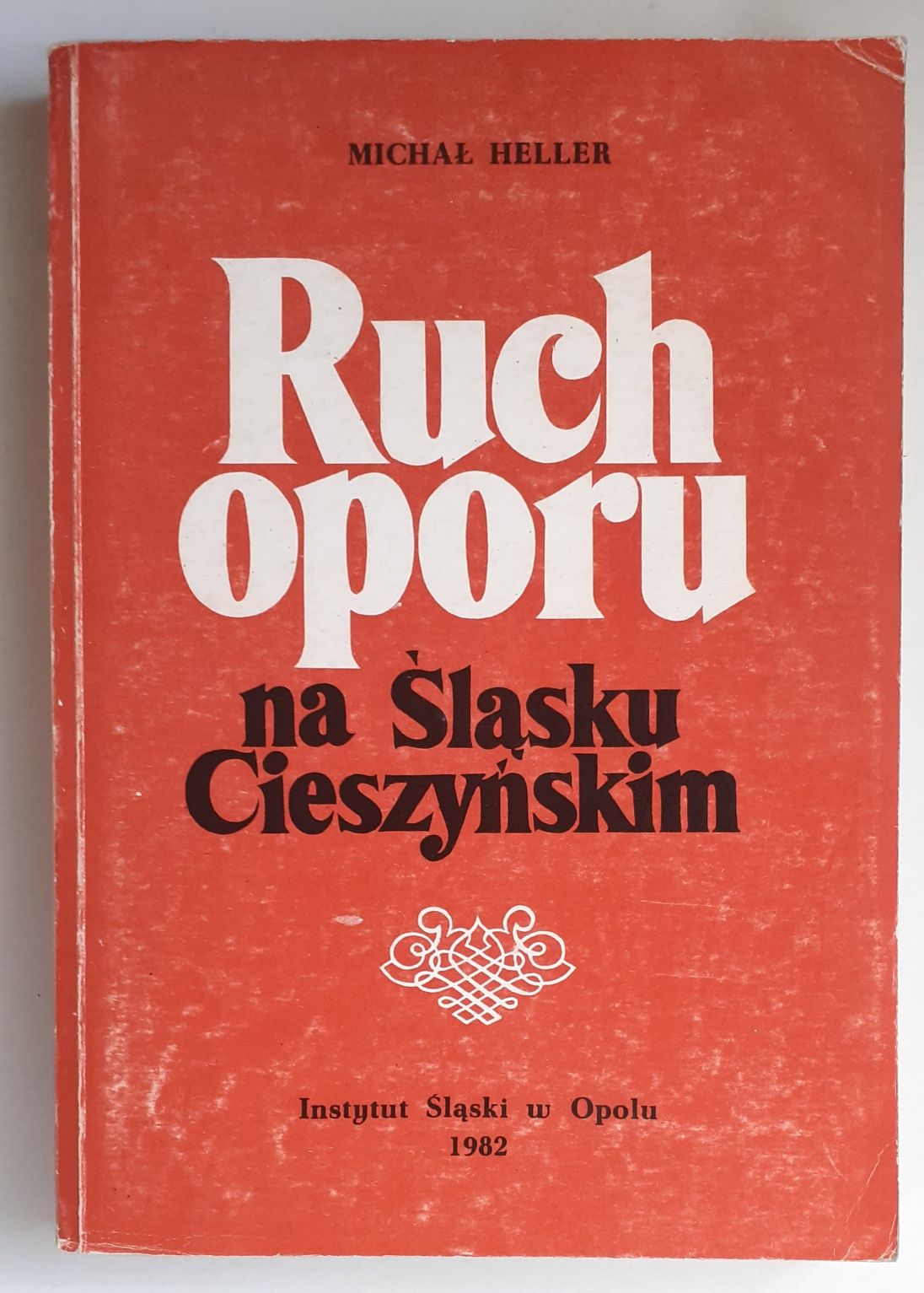 Ruch oporu na Śląsku Cieszyńskim