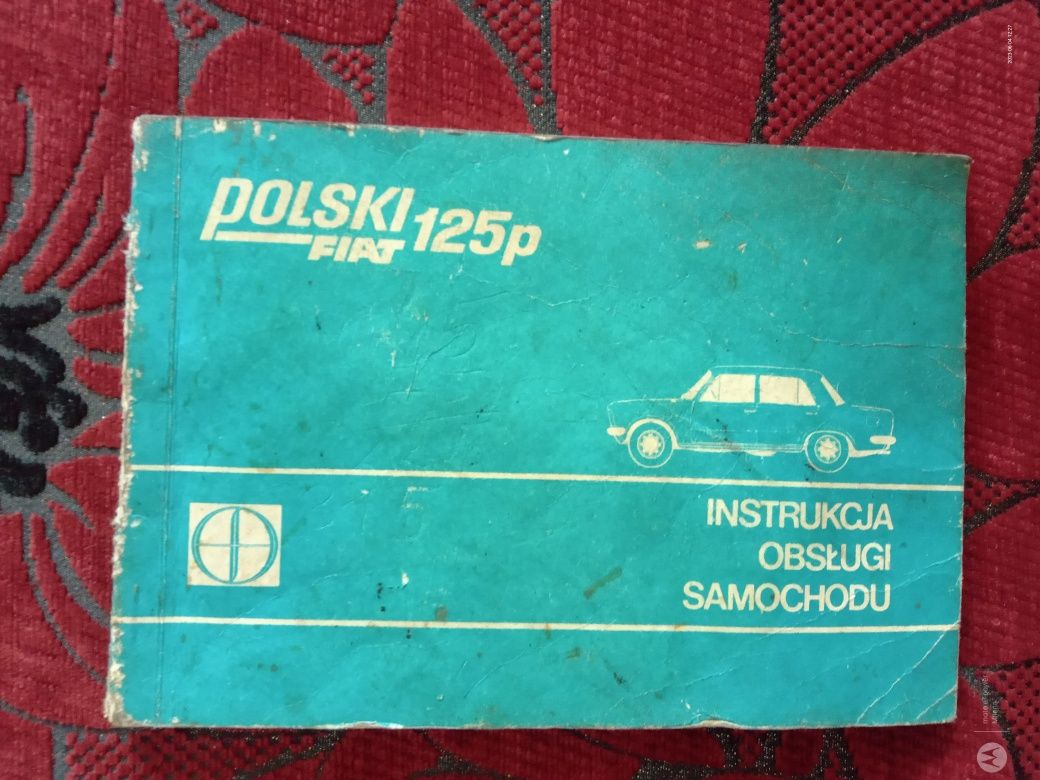 Sprzedam instrukcja obsługi samochodu Polski Fiat 125p