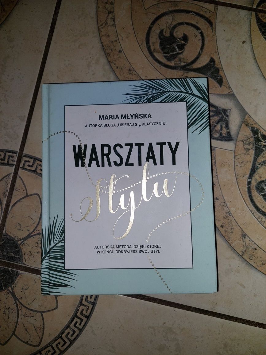 Maria Młyńska "Warsztaty Stylu"