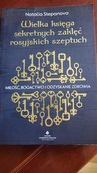 Wielka księga sekretnych zaklęć rosyjskich szeptuch Natalia Stepanowa