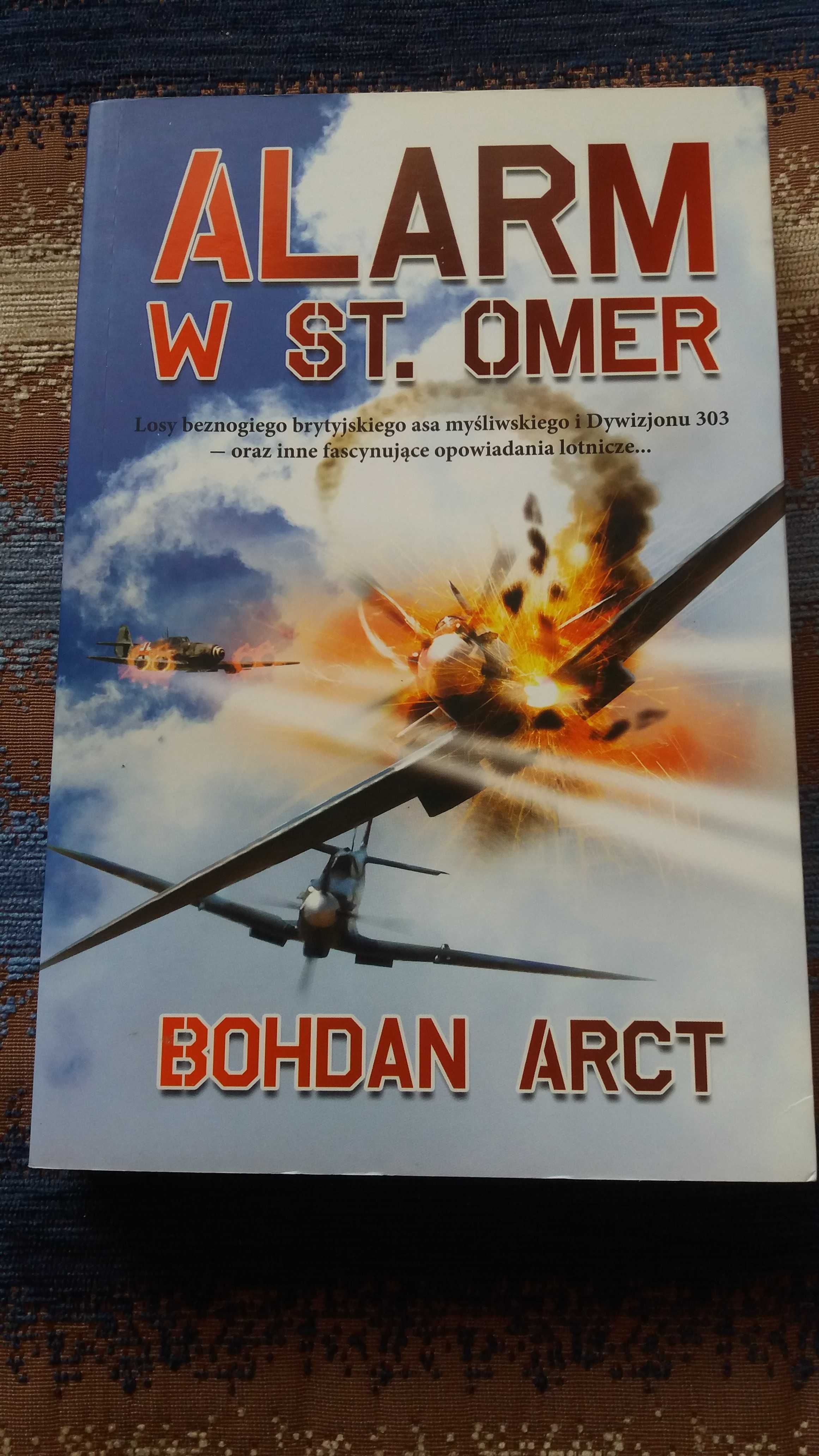 Bohdan Arct " Alarm w St. Omer