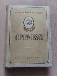 Aleksander Puszkin, Opowieści, Książka i Wiedza, Warszawa 1949