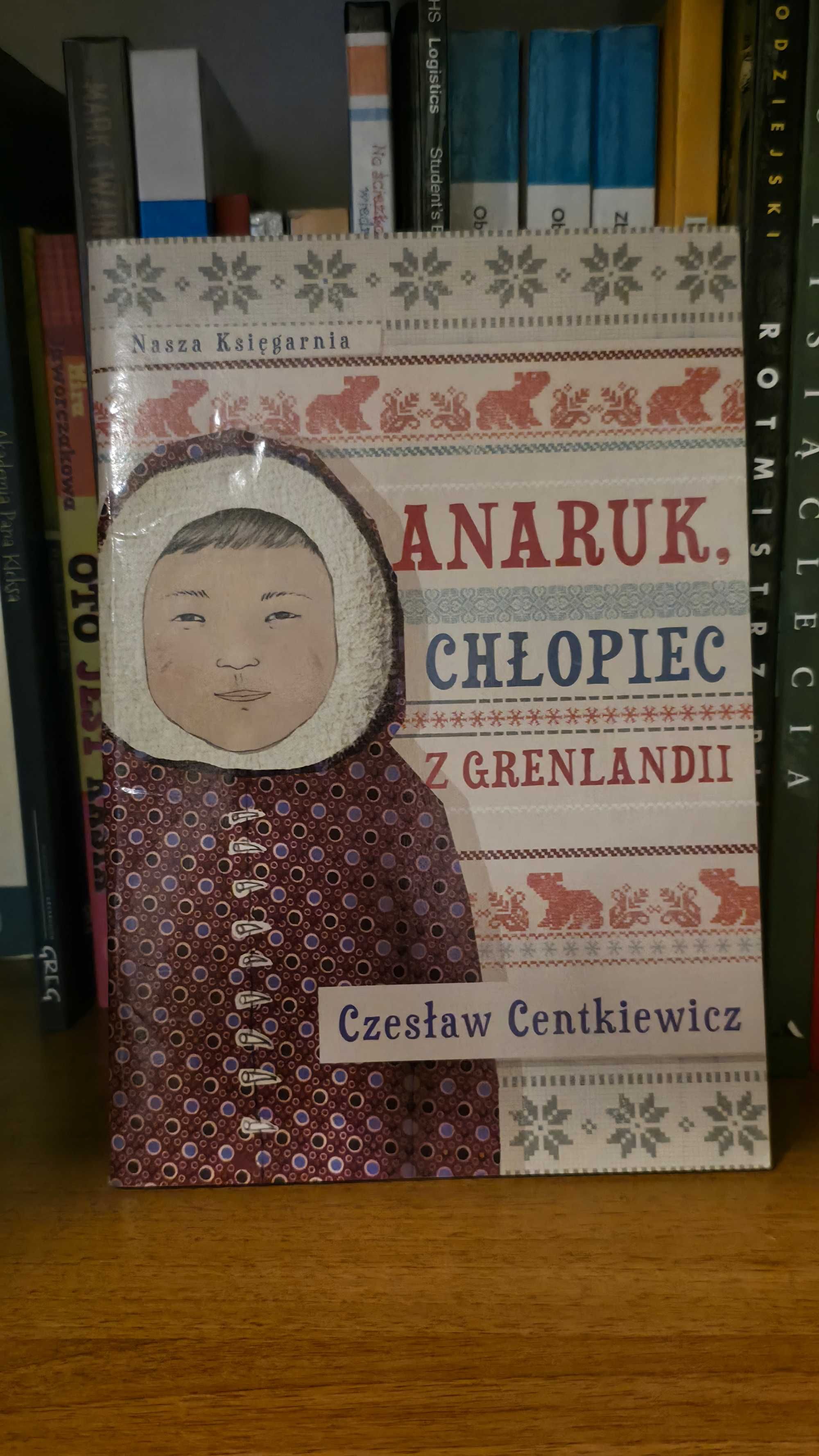 Anaruk, chłopiec z Grenlandii lektura