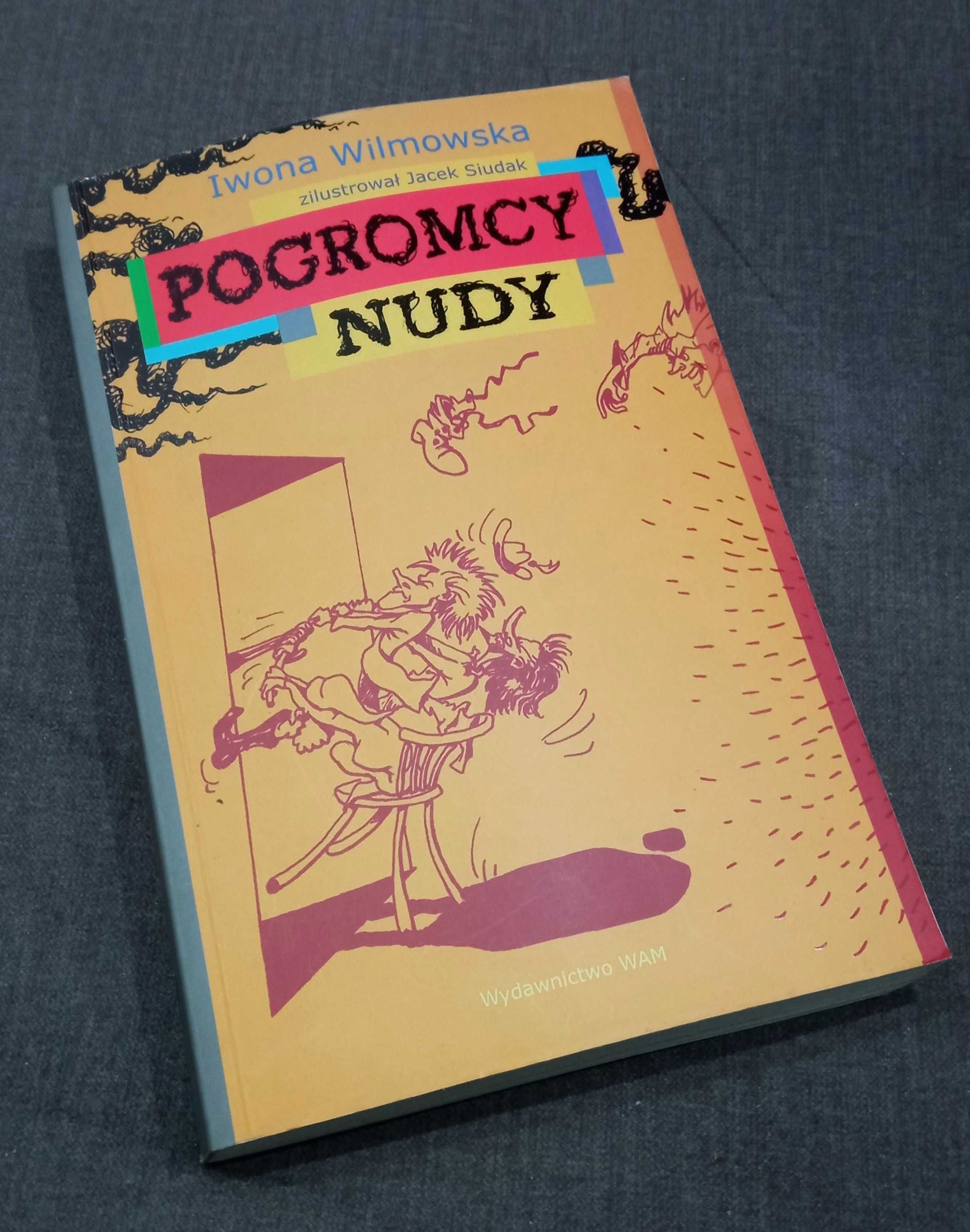 Pogromcy nudy Wilmowska Iwona