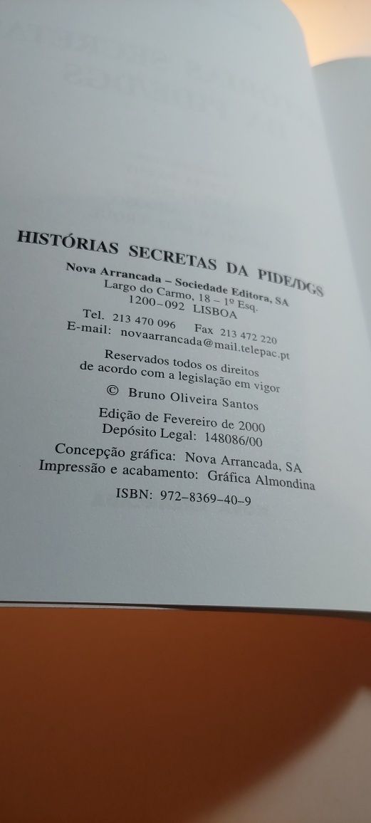 Histórias Secretas da PIDE/DGS - Bruno Oliveira Santos