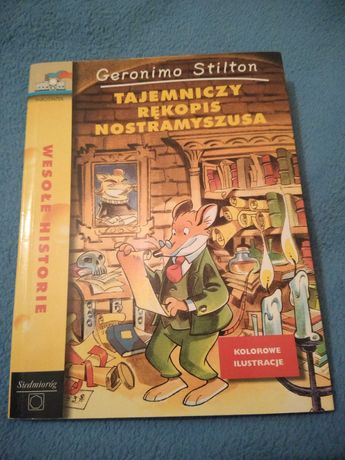 Tajemniczy rękopis Nostramyszusa - Geronimo Stilton