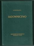 Sadownictwo -S.Pieniążek/1954/sadownictwo/sad/ogrodnictwo