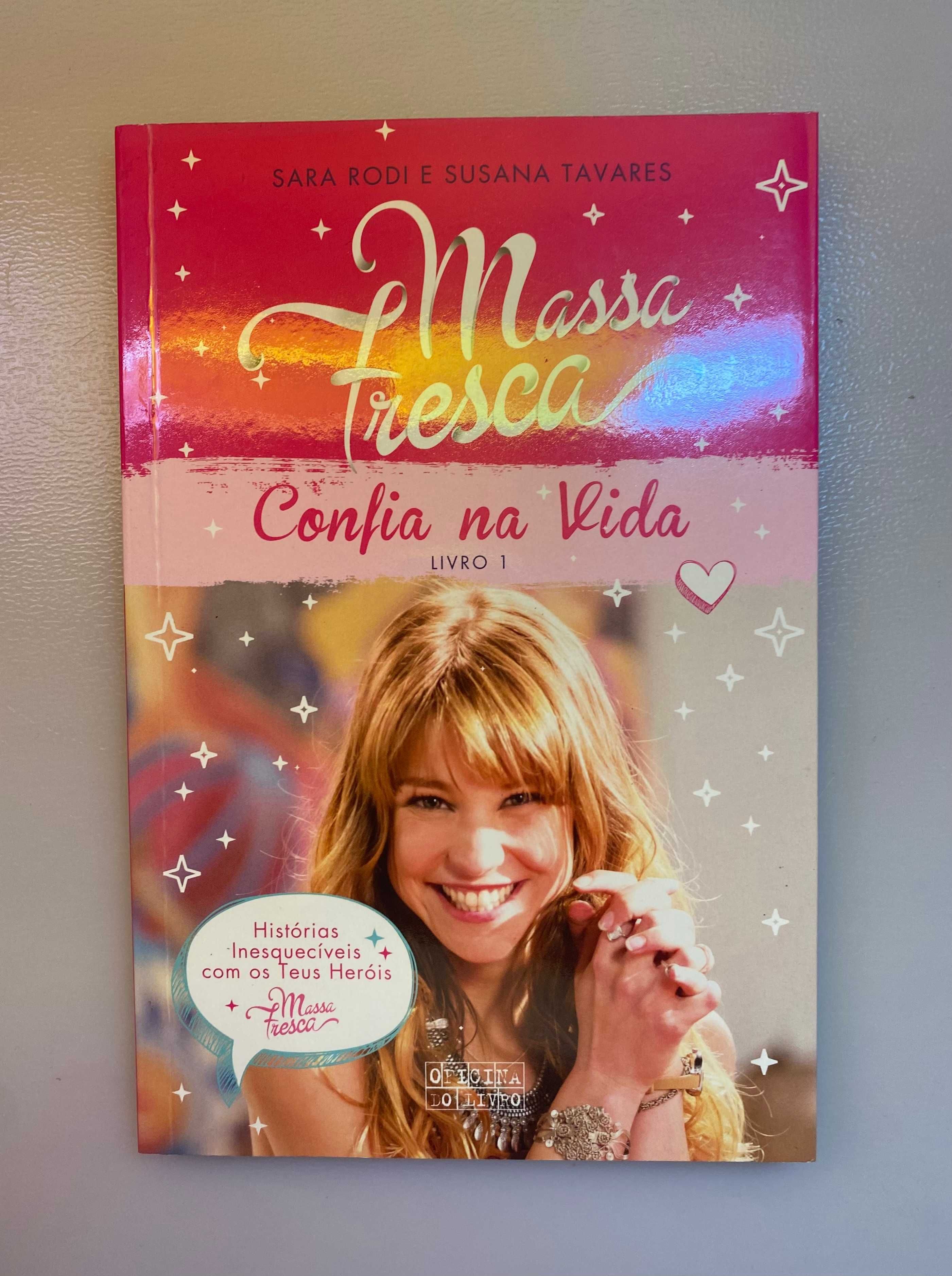 Livro "Massa Fresca: Confia na Vida"